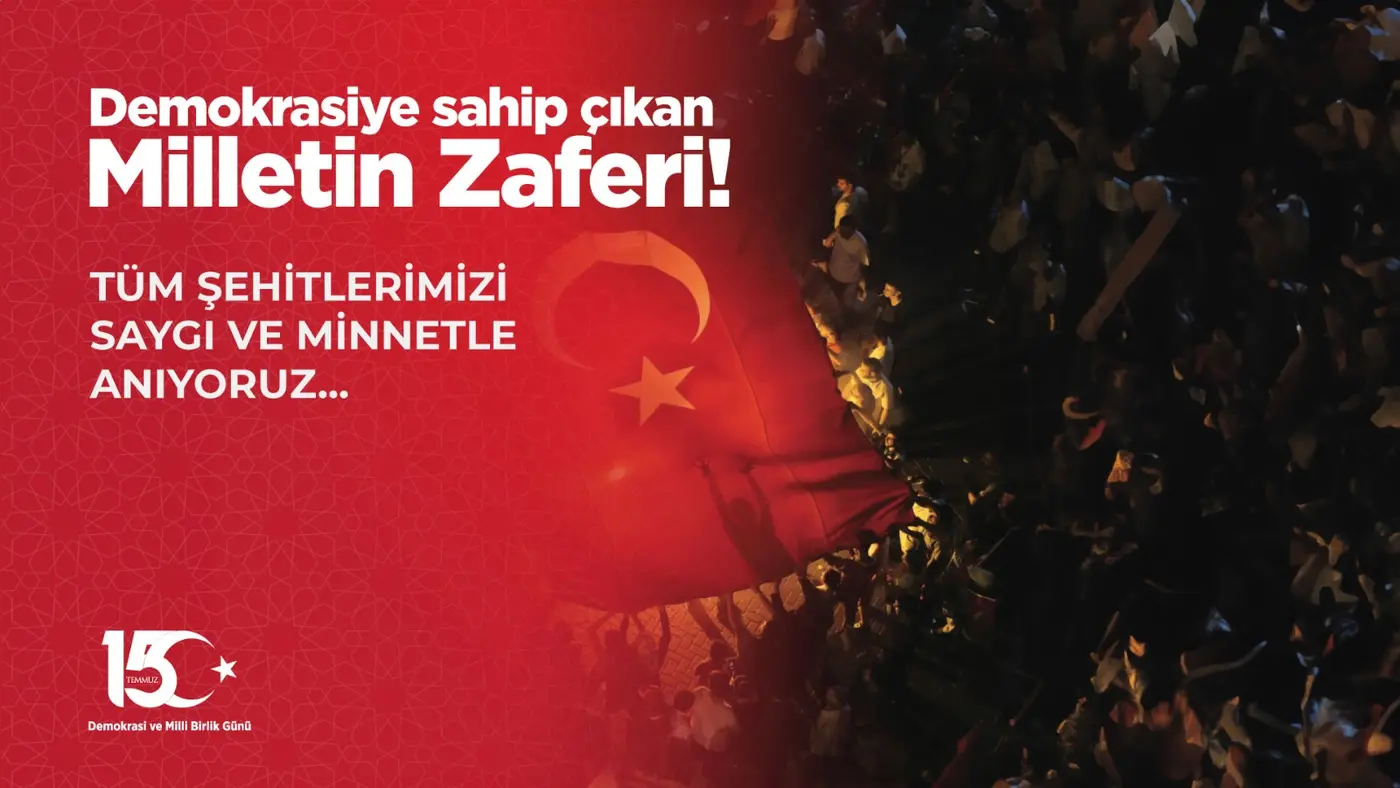 Başkanımız M. Yasin Özlü’den 15 Temmuz Mesajı